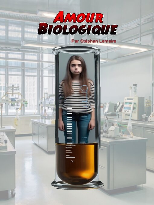 Title details for Amour Biologique by Stéphan Lemaire - Available